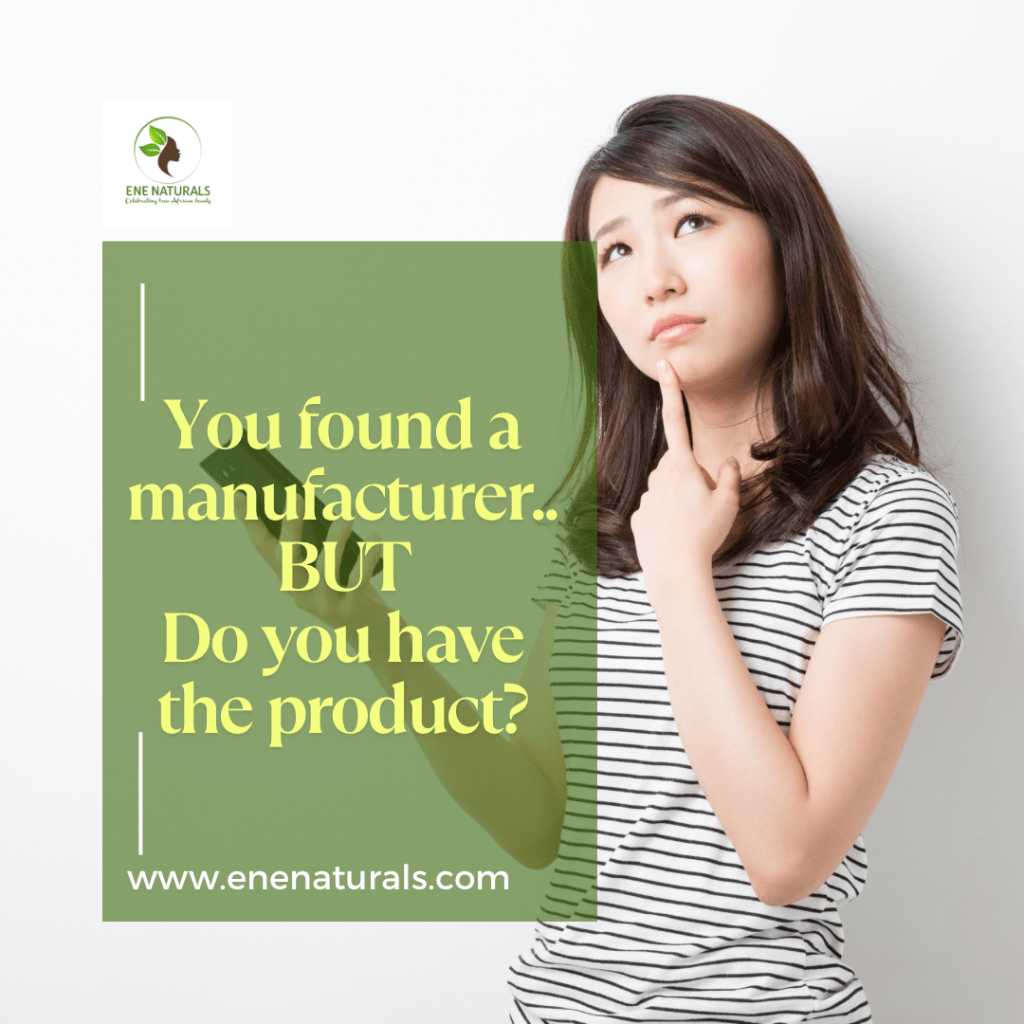 You’ve Found a Manufacturer… But Do You Have the&nbsp;Product?